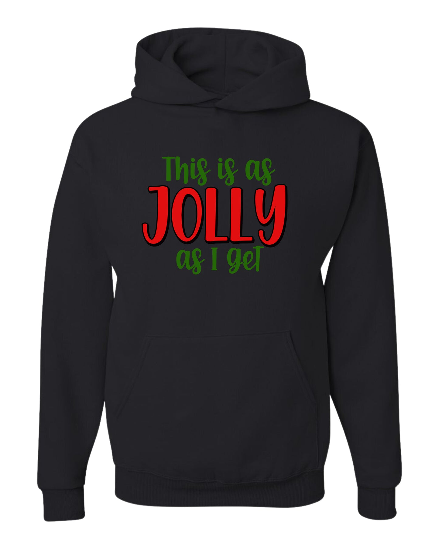 THIS IS AS JOLLY AS I GET