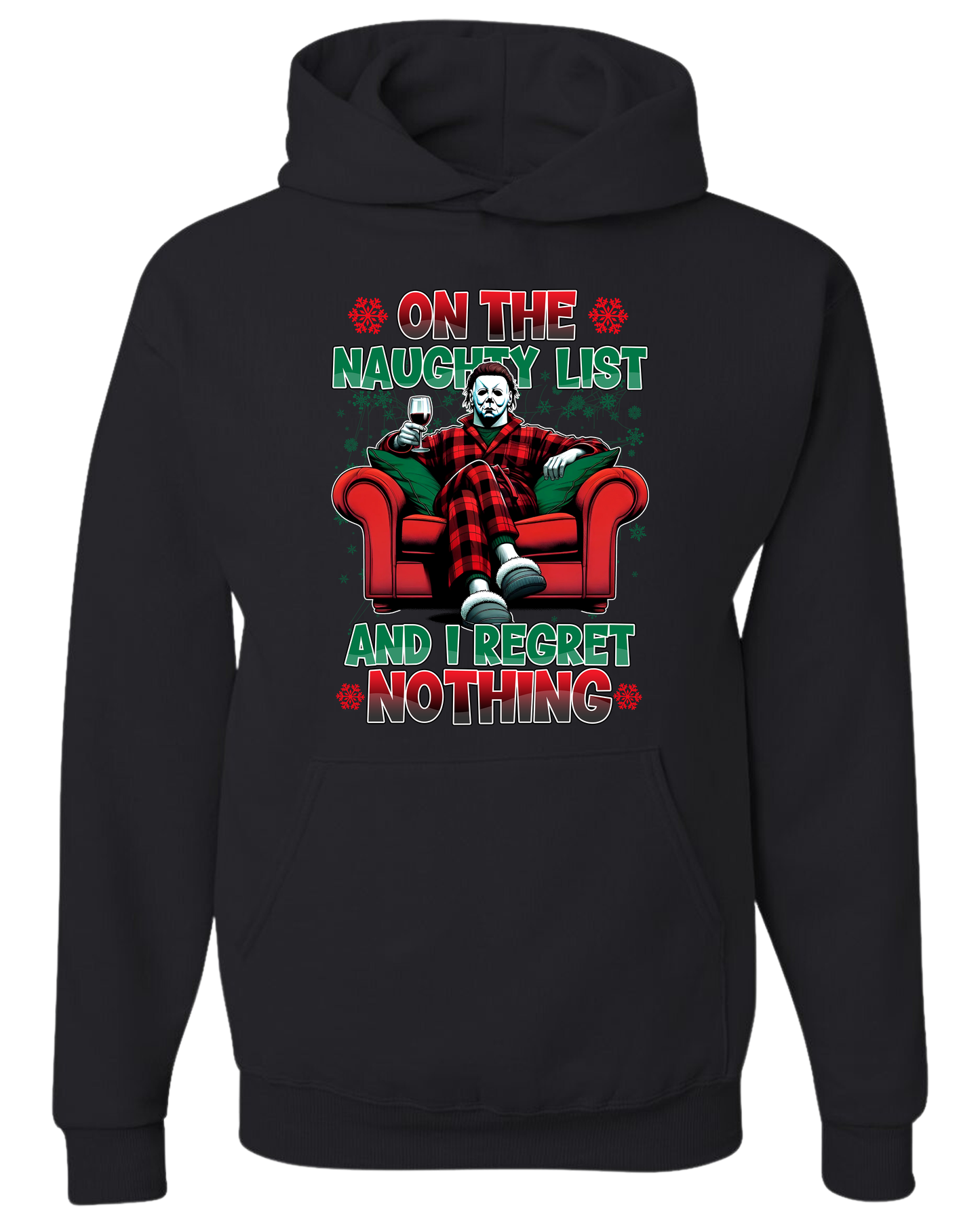 ON THE NAUGHTY LIST AND I REGRET NOTHING